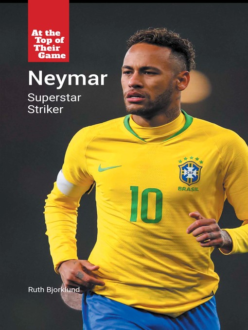 Title details for Neymar by Ruth Bjorklund - Available